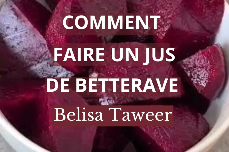 Comment faire un jus de betterave jus detox belisa taweer (2)